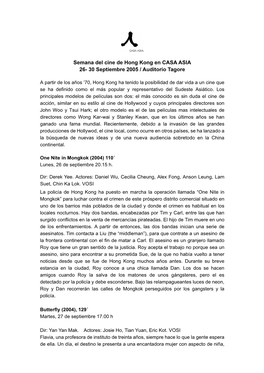 Semana Del Cine De Hong Kong En CASA ASIA 26- 30 Septiembre 2005 / Auditorio Tagore