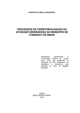 Processos De Territorialização Da Atividade Mineradora No Município De Itamarati De Minas