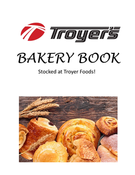 BAKERY BOOK Stocked at Troyer Foods!