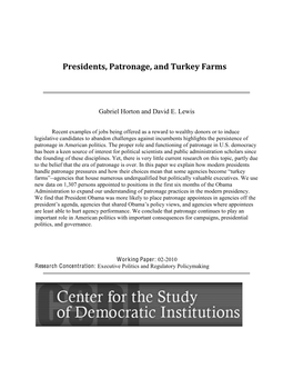 Presidents, Patronage, and Turkey Farms