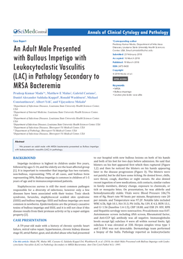 An Adult Male Presented with Bullous Impetigo with Leuko- Cytoclastic Vasculitis (LAC) in Pathology Secondary to MRSA Bacteremia