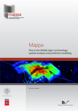 Pisa in the Middle Ages: Archaeology, Sptial Analysis and Predictive Modeling