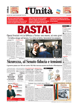 Sicurezza, Al Senato Fiducia E Tensioni Compone L’Alleanza Di Centro- Destra Guidata Fino a Ieri Da Sil- Vio Berlusconi