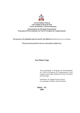 Ecologia E Comportamento Do Cuxiú-Preto (Chiropotes Satanas) Na