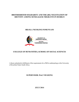 Brotherhood Solidarity and the (Re) Negotiation of Identity Among Senegalese Migrants in Durban