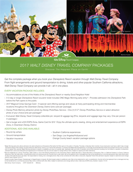 2017 WALT DISNEY TRAVEL COMPANY PACKAGES Discover the Happiest Place on Earth!