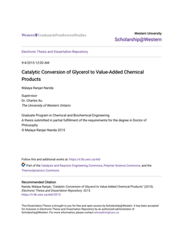 Catalytic Conversion of Glycerol to Value-Added Chemical Products