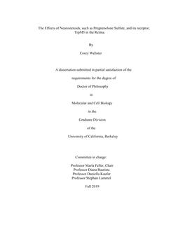 The Effects of Neurosteroids, Such As Pregnenolone Sulfate, and Its Receptor, Trpm3 in the Retina