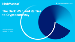 The Dark Web and Its Ties to Cryptocurrency