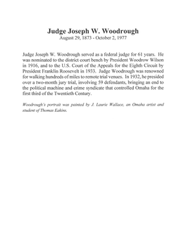 Judge Joseph W. Woodrough August 29, 1873 - October 2, 1977