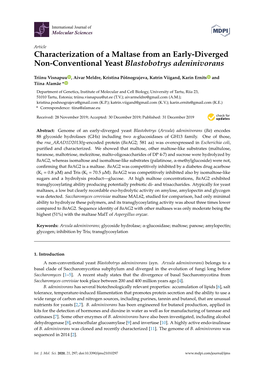 Characterization of a Maltase from an Early-Diverged Non-Conventional Yeast Blastobotrys Adeninivorans