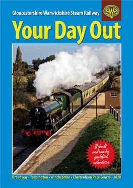 Gloucestershire Warwickshire Steam Railway Your Day Out