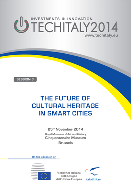 The Future of Cultural Heritage in Smart Cities