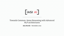 Towards Common-Sense Reasoning with Advanced NLP Architectures