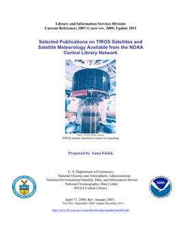 Selected Publications on TIROS Satellites and Satellite Meteorology Available from the NOAA Central Library Network