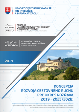 Koncepcia Rozvoja Cestovného Ruchu Pre Okres Rožňava 2019 – 2025 (2028)