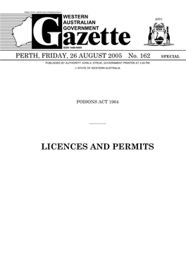 LICENCES and PERMITS 4002 GOVERNMENT GAZETTE, WA 26 August 2005