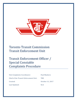 Toronto Transit Commission Transit Enforcement Unit Transit Enforcement Officer / Special Constable Complaints Procedure
