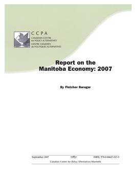 Report on the Manitoba Economy: 2007