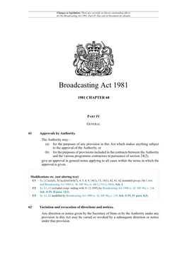 Broadcasting Act 1981, Part IV