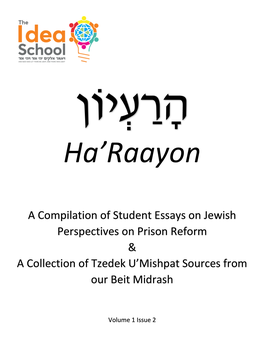 A Compilation of Student Essays on Jewish Perspectives on Prison Reform & a Collection of Tzedek U'mishpat Sources from Ou