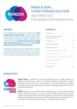 Raidix & Xsan. a Data Storage Solution Best Practices For