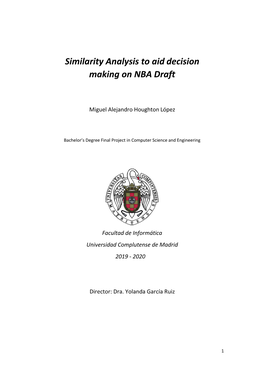 Similarity Analysis to Aid Decision Making on NBA Draft