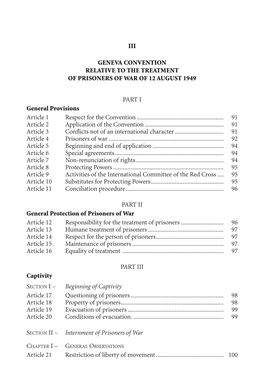 Geneva Convention Relative to the Treatment of Prisoners of War of 12 August 1949