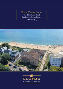 Flat 6 Carina Court 137-139 Banks Road Sandbanks, Poole, Dorset BH13 7QQ Lloyds Property Group