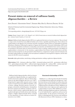 Present Status on Removal of Raff Inose Family Oligosaccharides – a Review