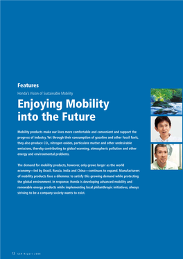 Enjoying Mobility Into the Future