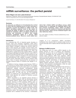 Mrna Surveillance: the Perfect Persist