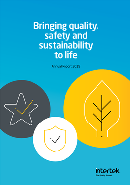 Bringing Quality, Safety and Sustainability to Life