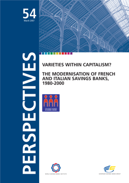 The Modernisation of French and Italian Savings Banks, 1980-2000 Perspectives