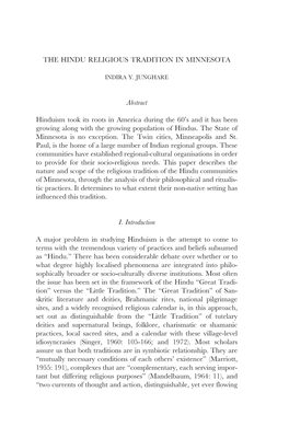 THE HINDU RELIGIOUS TRADITION in MINNESOTA Abstract Hinduism Took Its Roots in America During the 60'S and It Has Been Growing