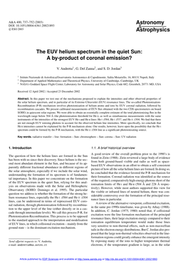 The EUV Helium Spectrum in the Quiet Sun: a By-Product of Coronal Emission?