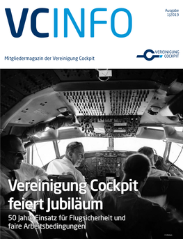 Vereinigung Cockpit Feiert Jubiläum 50 Jahre Einsatz Für Flugsicherheit Und Faire Arbeitsbedingungen