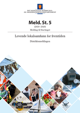 Meld. St. 5 (2019–2020) Melding Til Stortinget