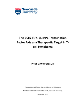 The BCL6-IRF4-BLIMP1 Transcription Factor Axis As a Therapeutic Target in T- Cell Lymphoma