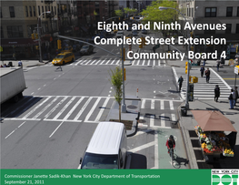 Eighth and Ninth Avenues Complete Street Extension Community Board 4