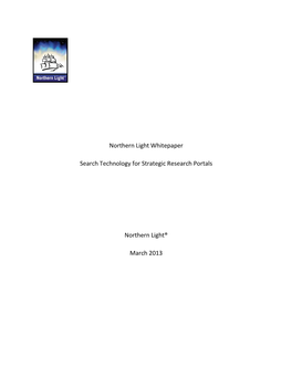 Northern Light Search Technology for Strategic Research Portals