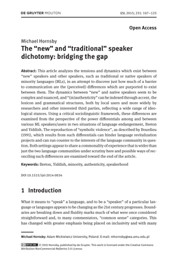 The “New” and “Traditional” Speaker Dichotomy: Bridging the Gap