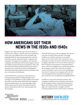 HOW AMERICANS GOT THEIR NEWS in the 1930S and 1940S