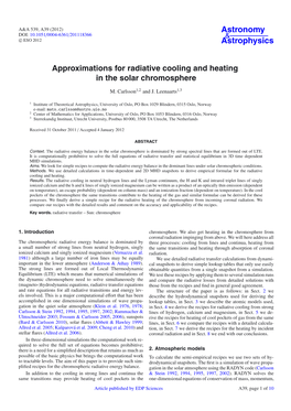 Approximations for Radiative Cooling and Heating in the Solar Chromosphere