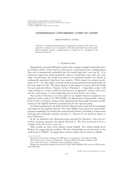 CONFORMALLY CONVERTING CUSPS to CONES 1. Introduction Each Finitely Punctured Riemann Surface Has a Unique Complete Hyperbolic M