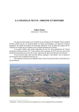 La Chapelle Neuve : Origine Et Histoire