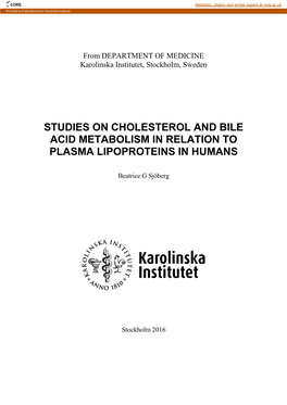 Studies on Cholesterol and Bile Acid Metabolism in Relation to Plasma Lipoproteins in Humans