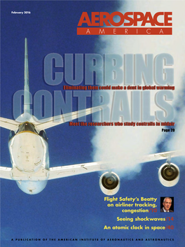 Flight Safety's Beatty on Airliner Tracking, Congestion/10 Seeing Shockwaves/14 an Atomic Clock in Space/40 Eliminating Them C