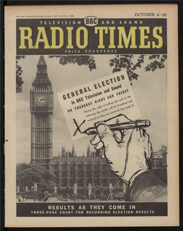 The BBC Follows the Poll Sam Pollock Tells You How the General Election Will Be Covered in Up-To-The-Minute Broadcasts