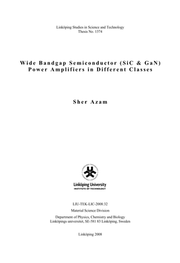 WIDE BAND GAP SEMICONDUCTOR TECHNOLOGY (Sic Mesfets and Gan Hemts) and THEIR RESPONSE in DIFFERENT CLASSES of POWER AMPLIFIERS